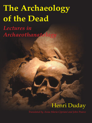 cover image of The Archaeology of the Dead